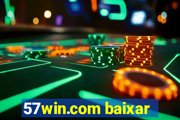 57win.com baixar