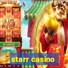 starr casino