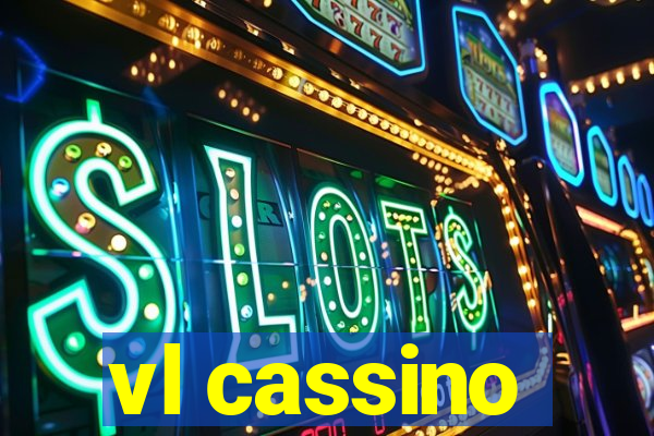 vl cassino