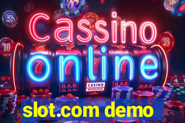 slot.com demo