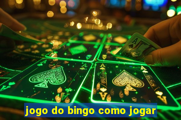 jogo do bingo como jogar