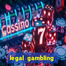 legal gambling online casino