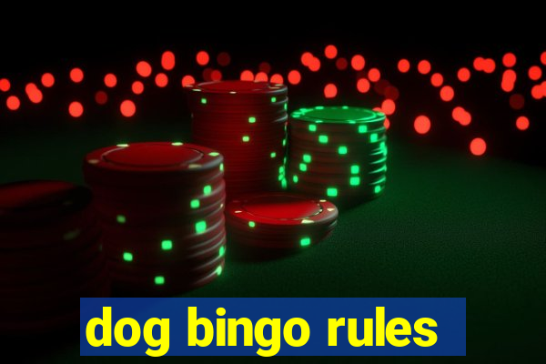 dog bingo rules