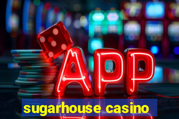 sugarhouse casino