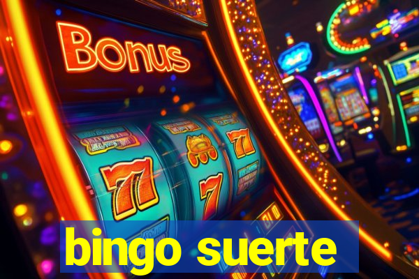 bingo suerte