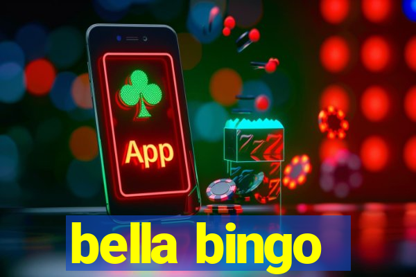 bella bingo