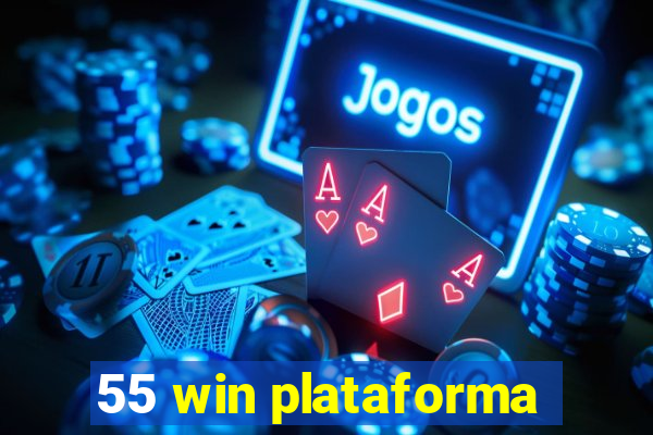 55 win plataforma