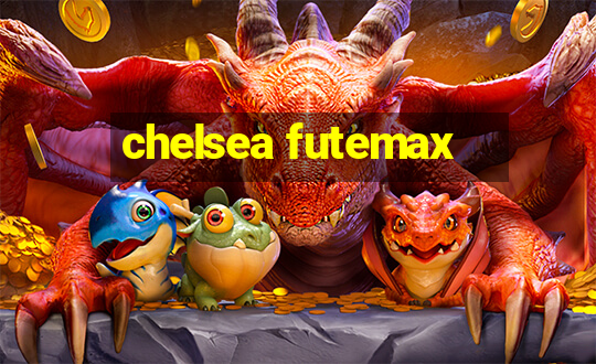 chelsea futemax