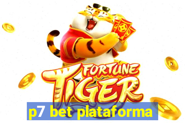 p7 bet plataforma