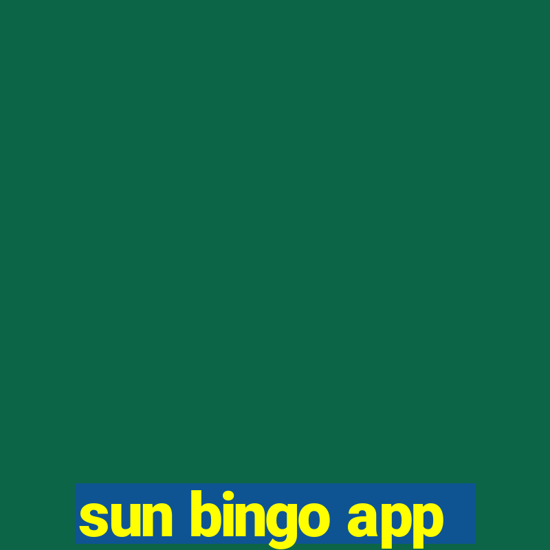 sun bingo app