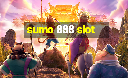 sumo 888 slot