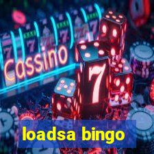 loadsa bingo