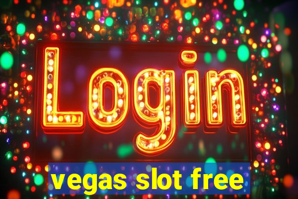 vegas slot free