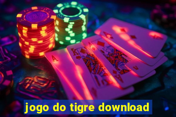 jogo do tigre download