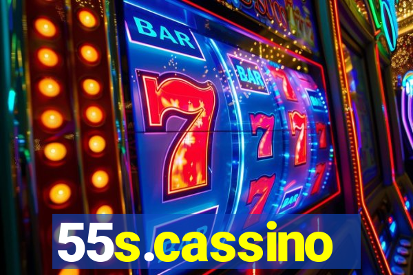 55s.cassino