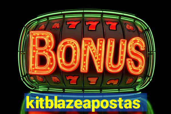 kitblazeapostas