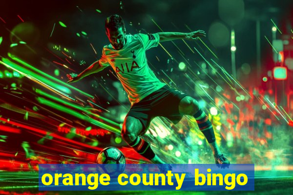 orange county bingo