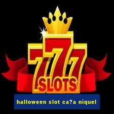 halloween slot ca?a niquel