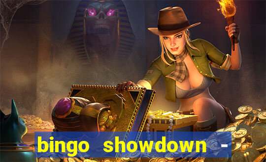 bingo showdown - bingo ao vivo