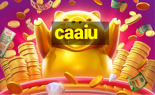 caaiu