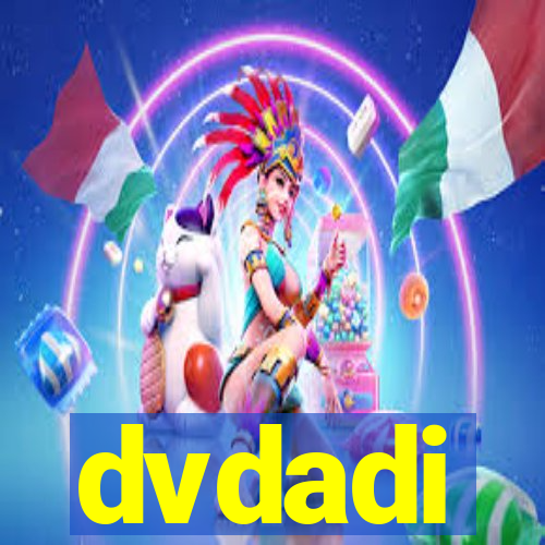 dvdadi