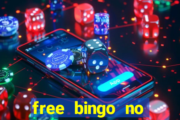 free bingo no deposit no wagering