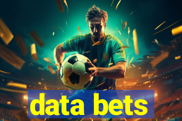 data bets