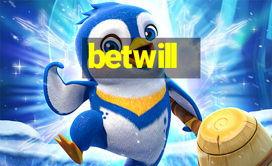 betwill