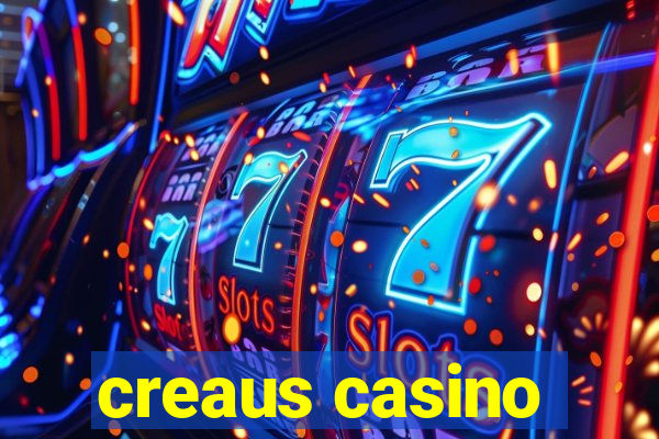 creaus casino