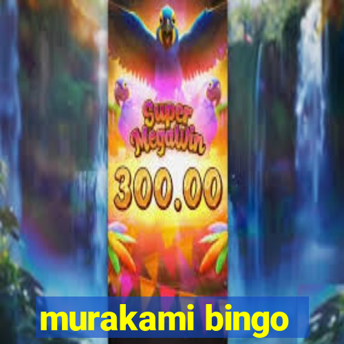 murakami bingo