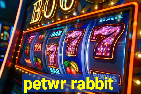 petwr rabbit