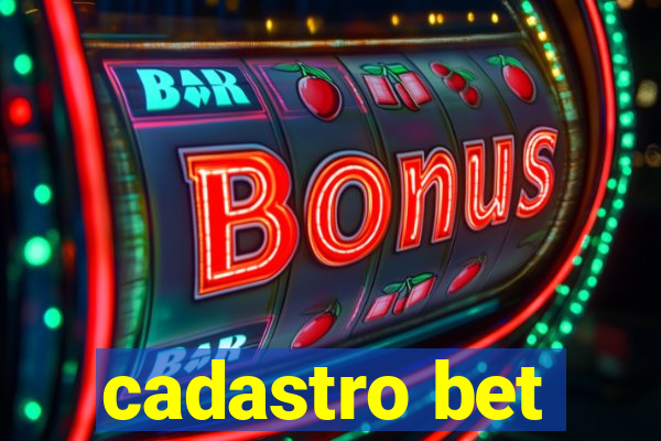 cadastro bet