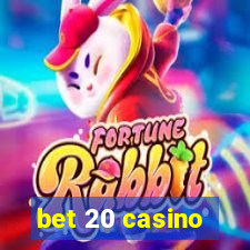 bet 20 casino