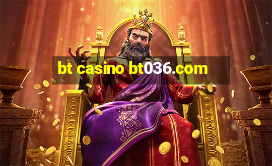 bt casino bt036.com