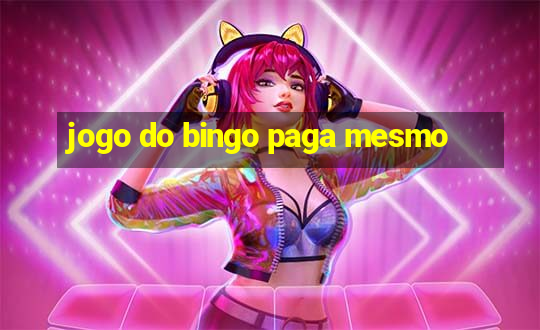 jogo do bingo paga mesmo