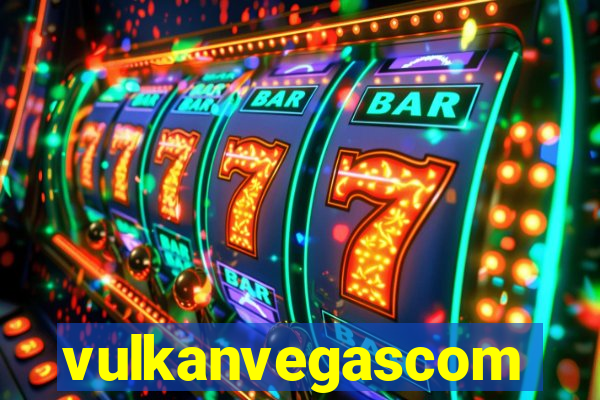 vulkanvegascom