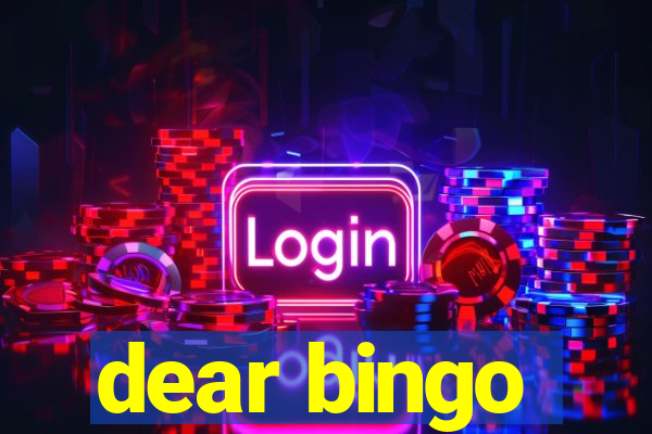 dear bingo