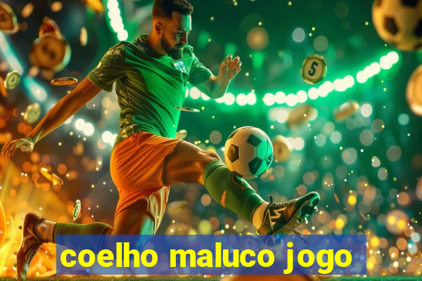 coelho maluco jogo