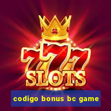 codigo bonus bc game