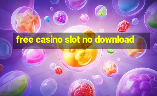 free casino slot no download