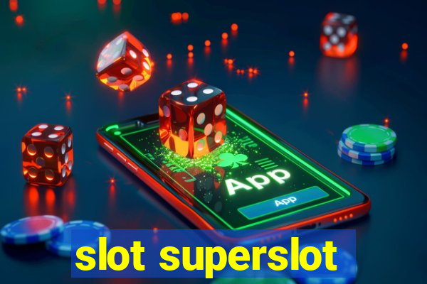 slot superslot