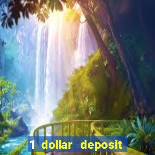 1 dollar deposit casinos nz