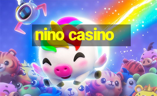 nino casino