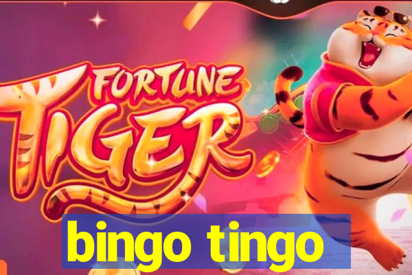 bingo tingo