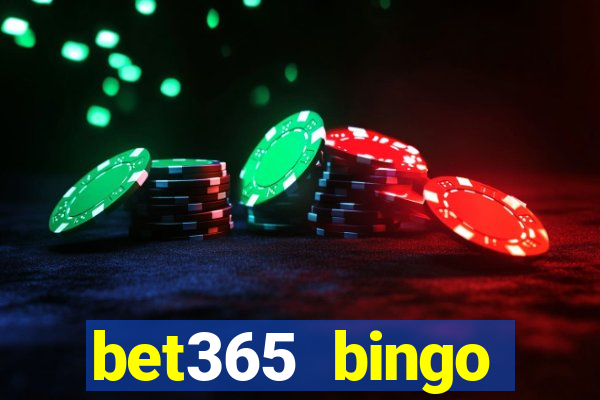 bet365 bingo welcome bonus