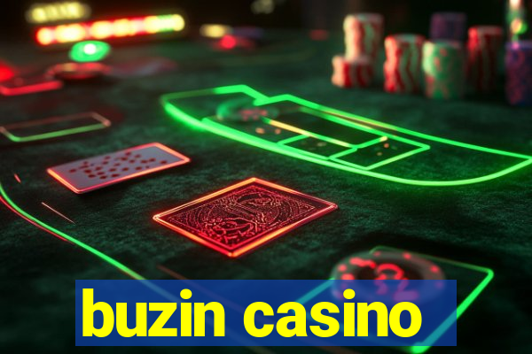 buzin casino