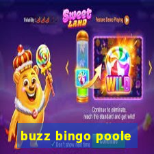 buzz bingo poole