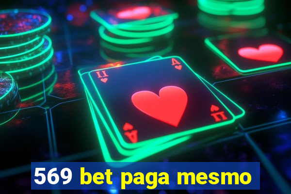 569 bet paga mesmo