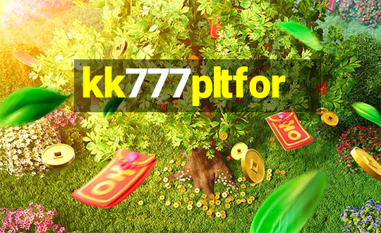 kk777pltfor