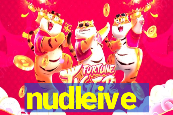 nudleive